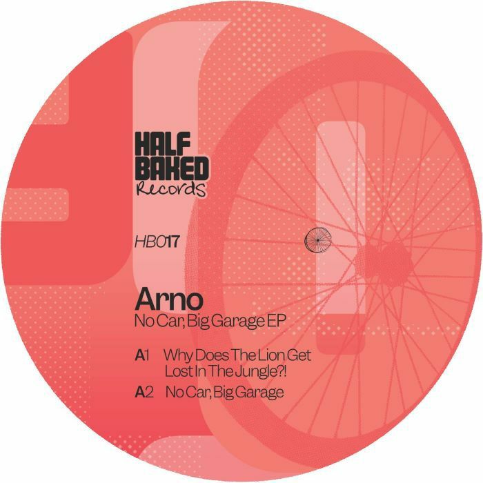 ARNO - No Car Big Garage EP
