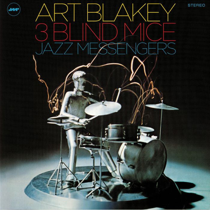 ART BLAKEY & THE JAZZ MESSENGERS - THREE BLIND MINCE