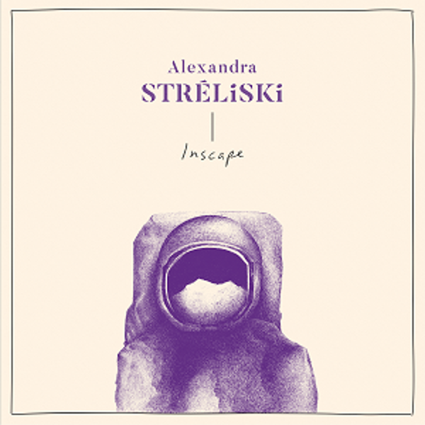 Alexandra Stréliski - Inscape