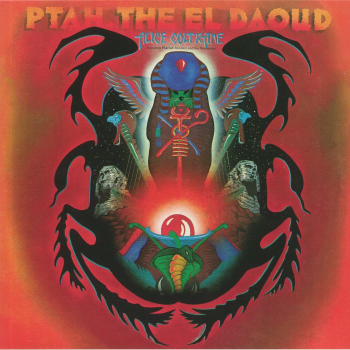 Alice COLTRANE feat PHAROAH SANDERS / JOE HENDERSON - Ptah The El Daoud