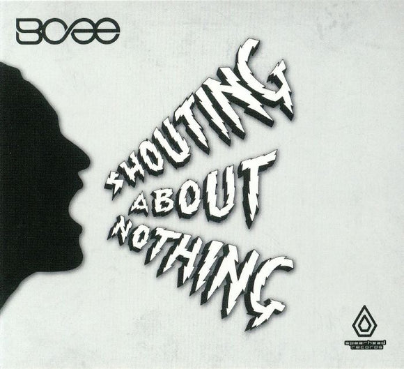 BCEE - SHOUTING ABOUT NOTHING [CD]