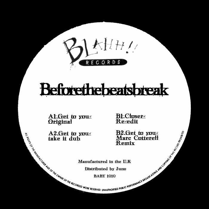 BEFORETHEBEATSBREAK - Get To You