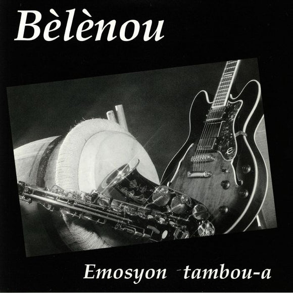 BÈLÈNOU - Emosyon Tambou-A- Deluxe Tip-On LP