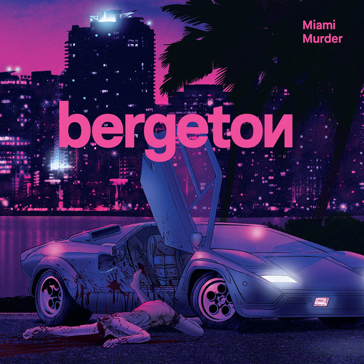 BERGETON - MIAMI MURDER