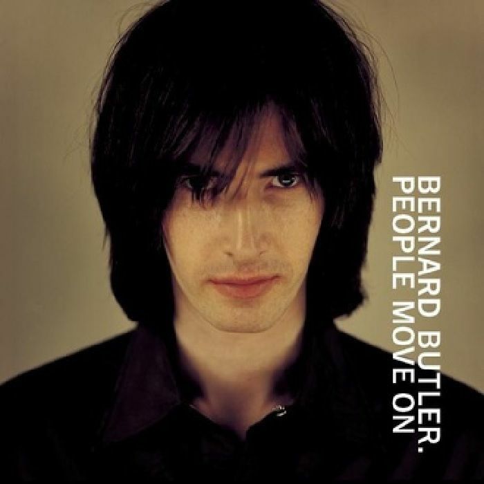 BERNARD BUTLER - PEOPLE MOVE ON (CLEAR VINYL)