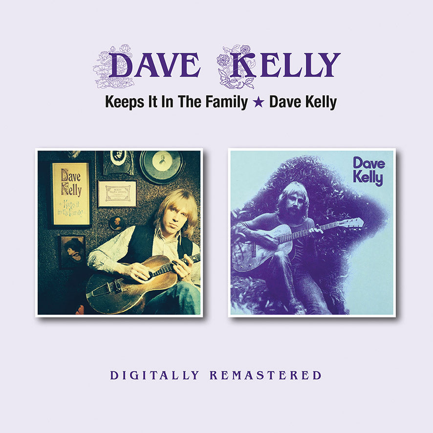 Dave Kelly - Keeps It In The Family/Dave Kelly
