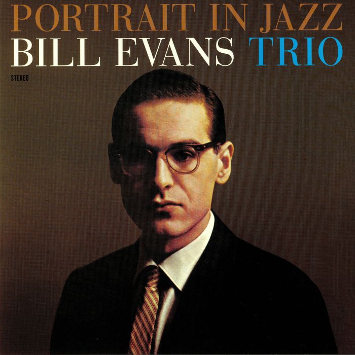 BILL EVANS TRIO - PORTRAIT IN JAZZ