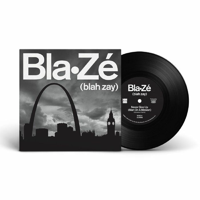 BLA-ZE - Never Give Up (Man On A Mission)