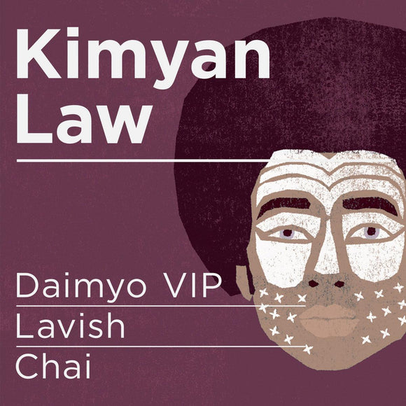 Kimyan Law - Daimyo VIP [label sleeve]