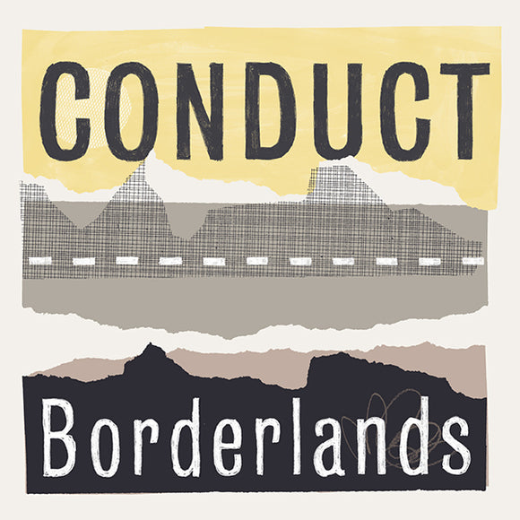 Conduct - Borderlands LP [full colour sleeve]