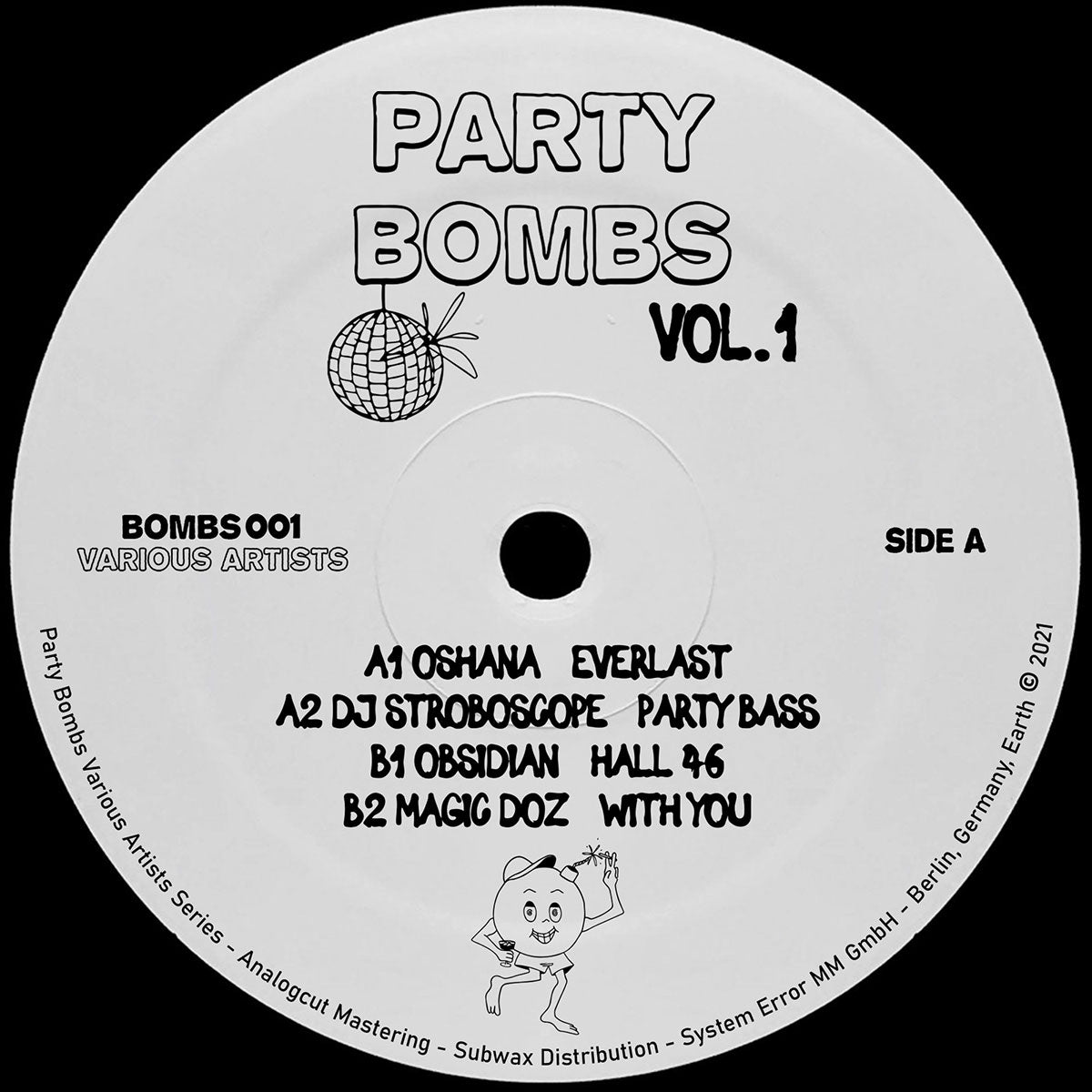 Various (Oshana, DJ Stroboscope...) - Party Bombs Vol. 1