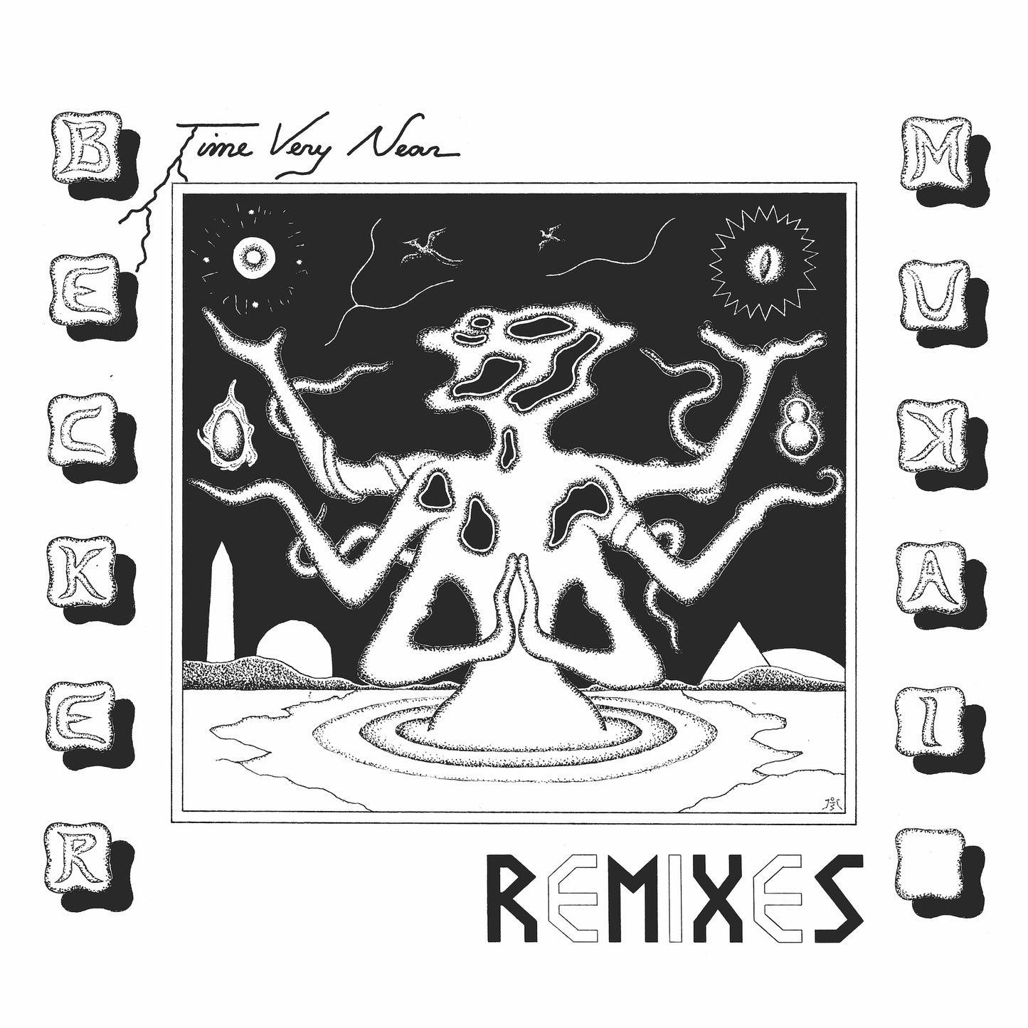 Becker & Mukai - Time Very Near: Remixes