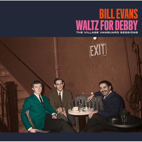 Bill Evans - Waltz For Debby + The Village Vanguard Sessions + 5 Bonus Tracks