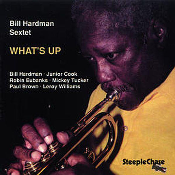 Bill Hardman Sextet - What's Up