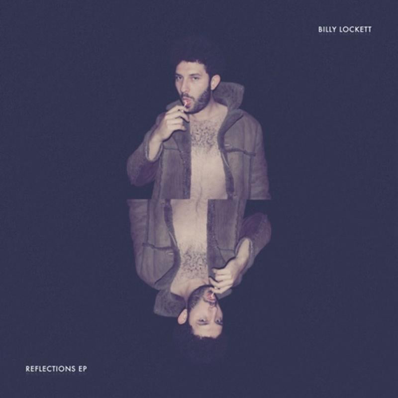 Billy Lockett - Reflections