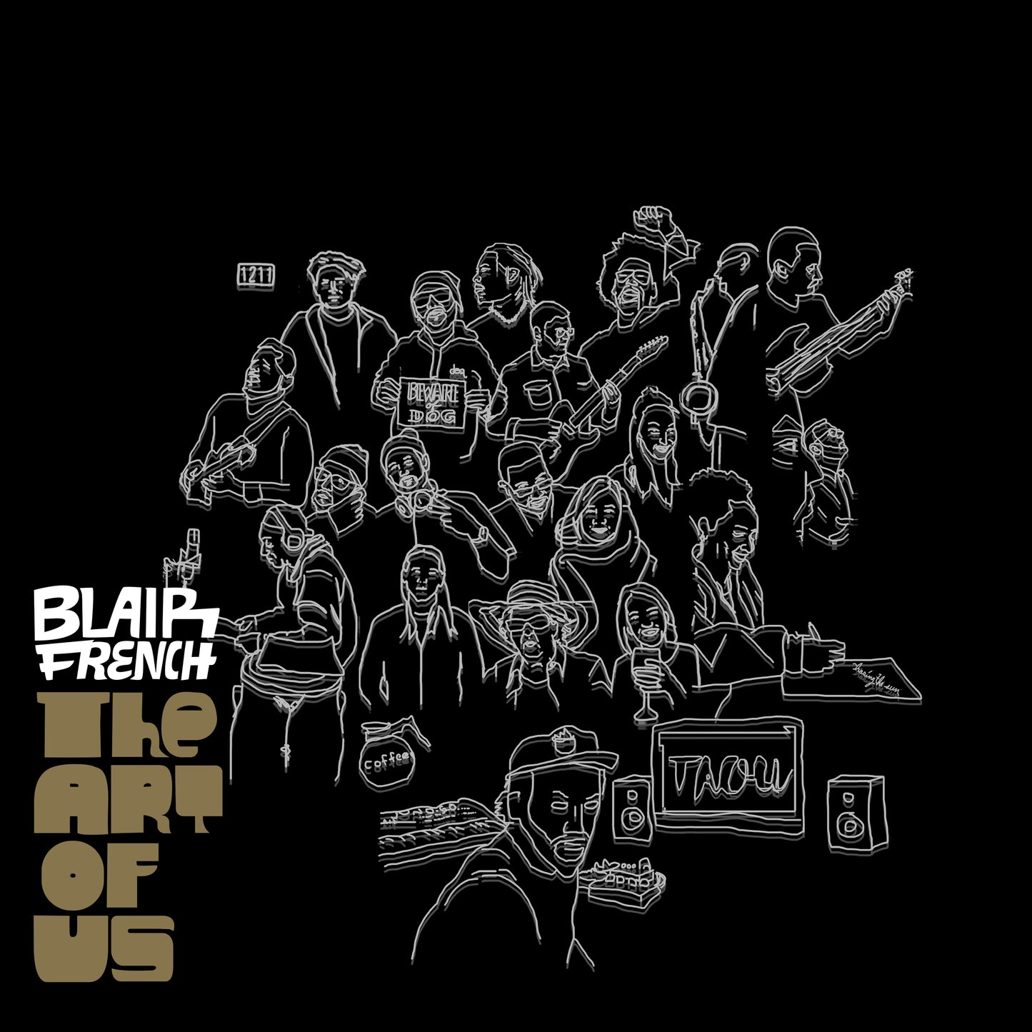Blair French - The Art Of Us