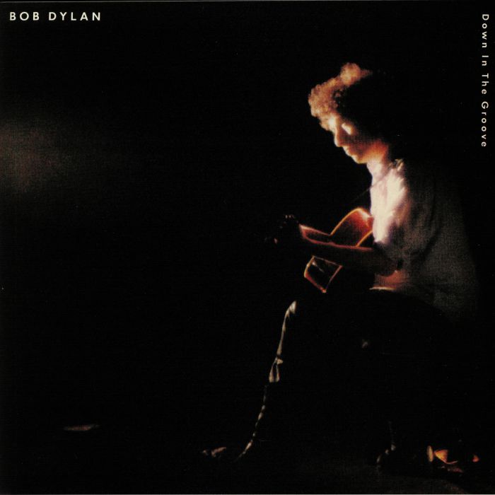 Bob Dylan - Down In The Groove
