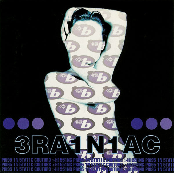 Brainiac - Hissing Prigs in Static Couture