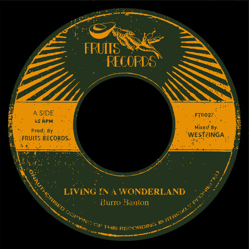 Burro Banton - Living In a Wonderland [7" Vinyl]