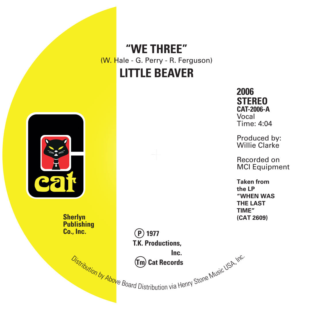 Little Beaver - We Three / Listen To My Heartbeat