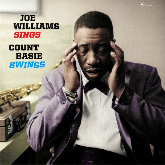 COUNT BASIE & JOE WILLIAMS - JOE WILLIAMS SINGS, BASIE SWINGS