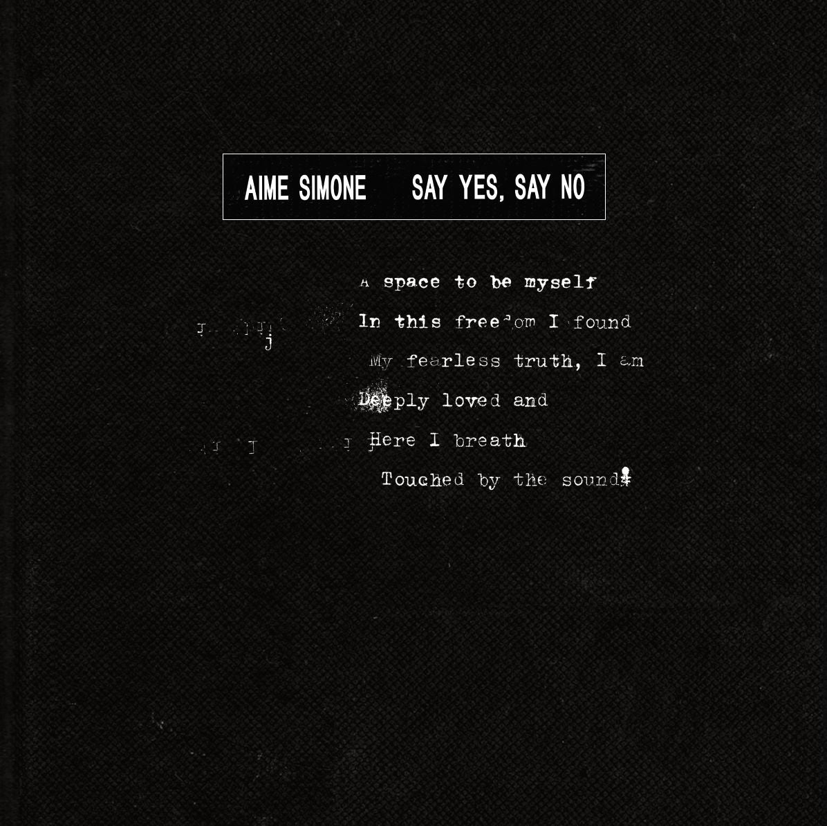 AIME SIMONE – SAY YES SAY NO
