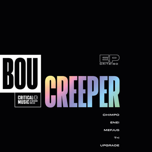 BOU/UPGRADE/CHIMPO/ENEI/MEFJUS/TI - Creeper (white vinyl 12" + MP3 download code)