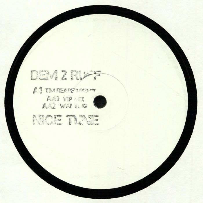Dem 2 Ruff - Nice Tune Remix