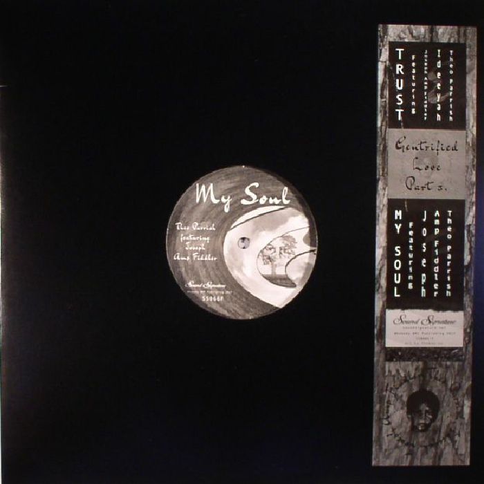 Theo PARRISH/AMP FIDDLER/IDEEYAH - Gentrified Love Part 3