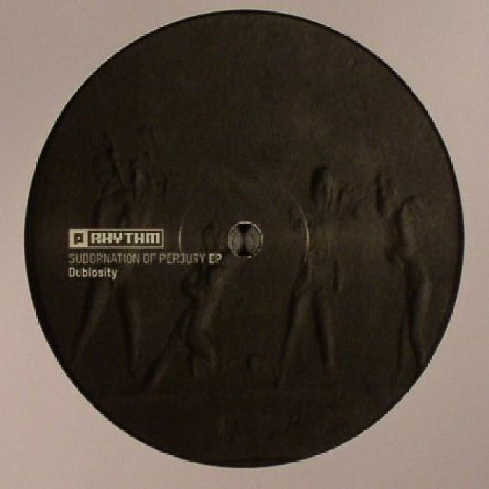 DUBIOSITY - Subornation Of Perjury EP
