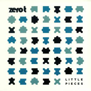 ZERO T - Little Pieces