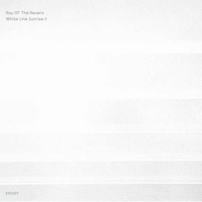 ROY OF THE RAVERS - White Line Sunrise II