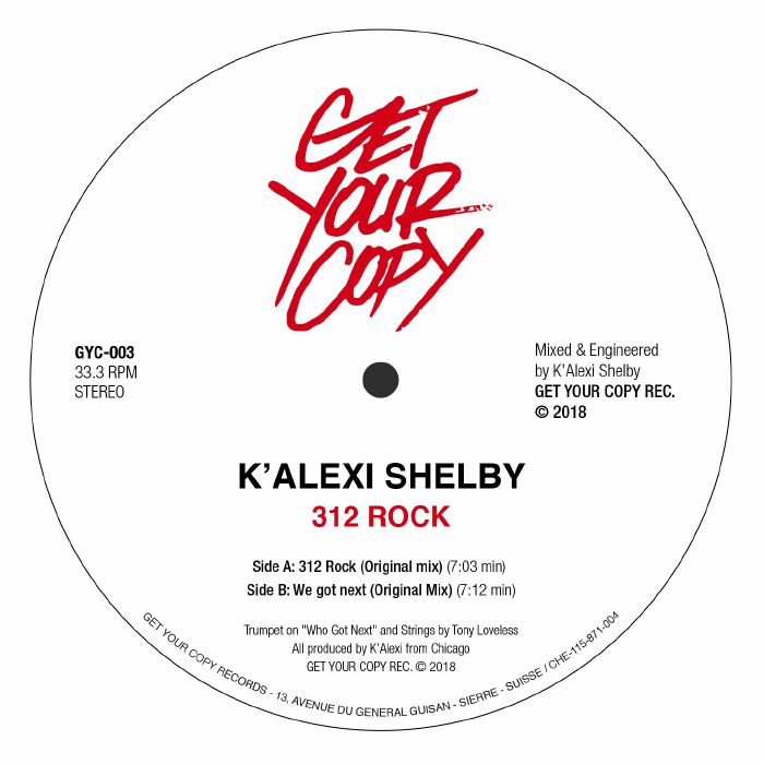 K'alexi Shelby - 312 Rock