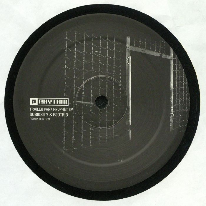 DUBIOSITY / PJOTR G - Trailer Park Prophet EP