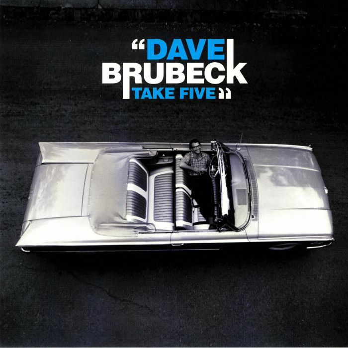 DAVE BRUBECK - TAKE FIVE
