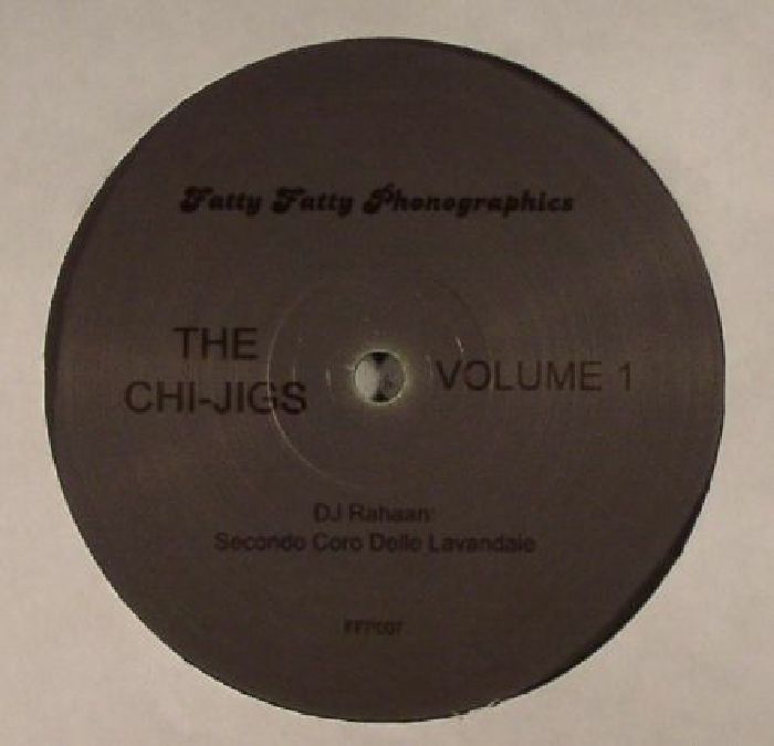 DJ RAHAAN / DARRYN JONES - The Chi Jigs Vol 1