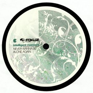 INTELLIGENT MANNERS - Everybody Knows EP: C/D Side (Fokuz Vinyl)