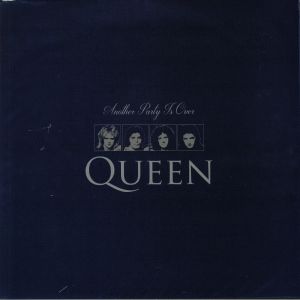 QUEEN - Another Party Is Over