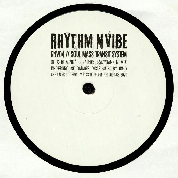 Soul Mass Transit System - Up & Bumpin' EP (Crazy Bank mix)
