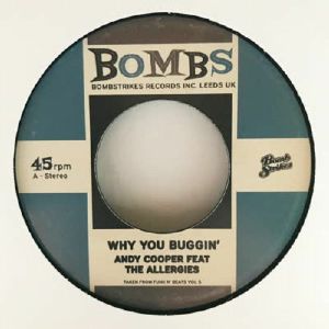 The ALLERGIES / Andy COOPER / DR SYNTAX / PETE CANNON - Why You Buggin'