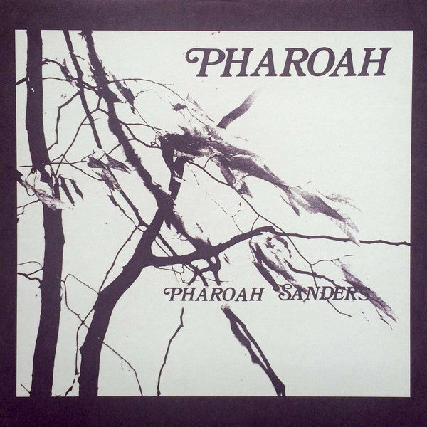 Pharoah Sanders - Pharoah