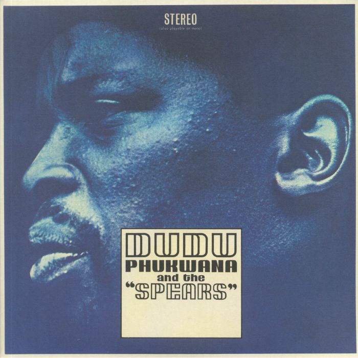 Dudu PHUKWANA & THE SPEARS - Dudu Phukwana & The Spears (Deluxe Edition) (reissue)