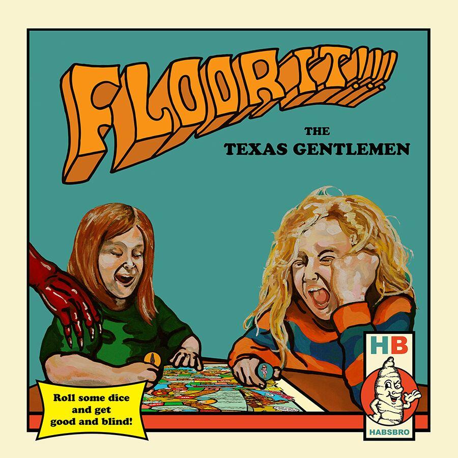The TEXAS GENTLEMEN - Floor It!!!