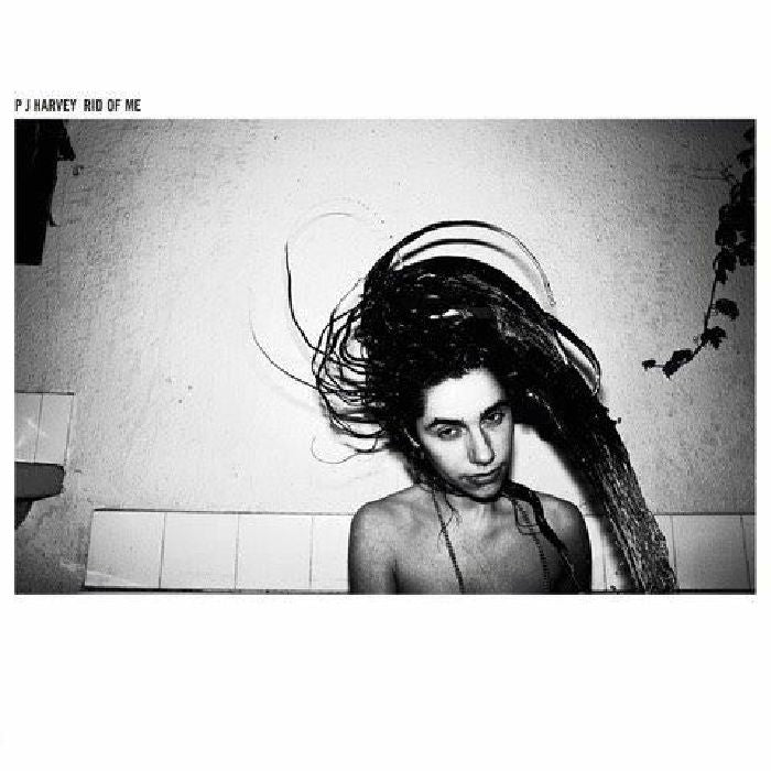 PJ HARVEY - Rid Of Me