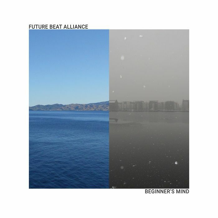 Future Beat Alliance - Beginner's Mind