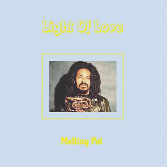 Light of Love - Melting Pot