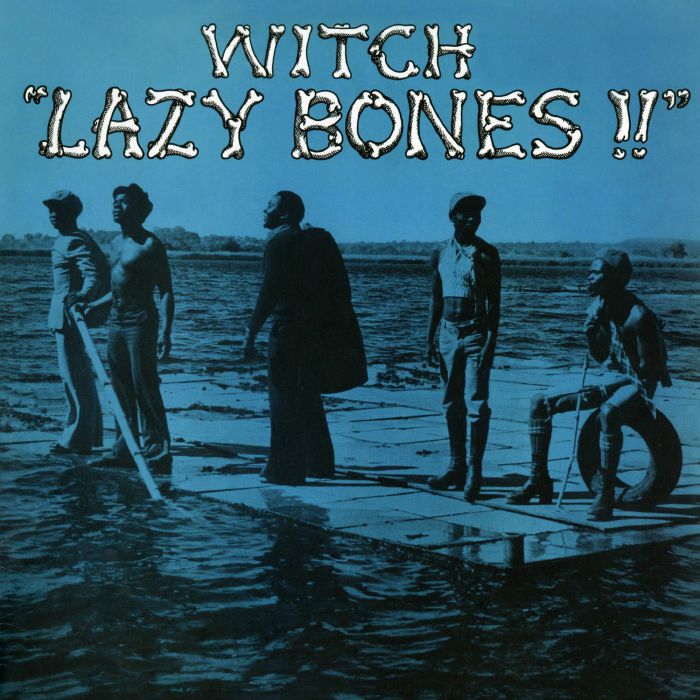Witch - Lazy Bones (reissue)
