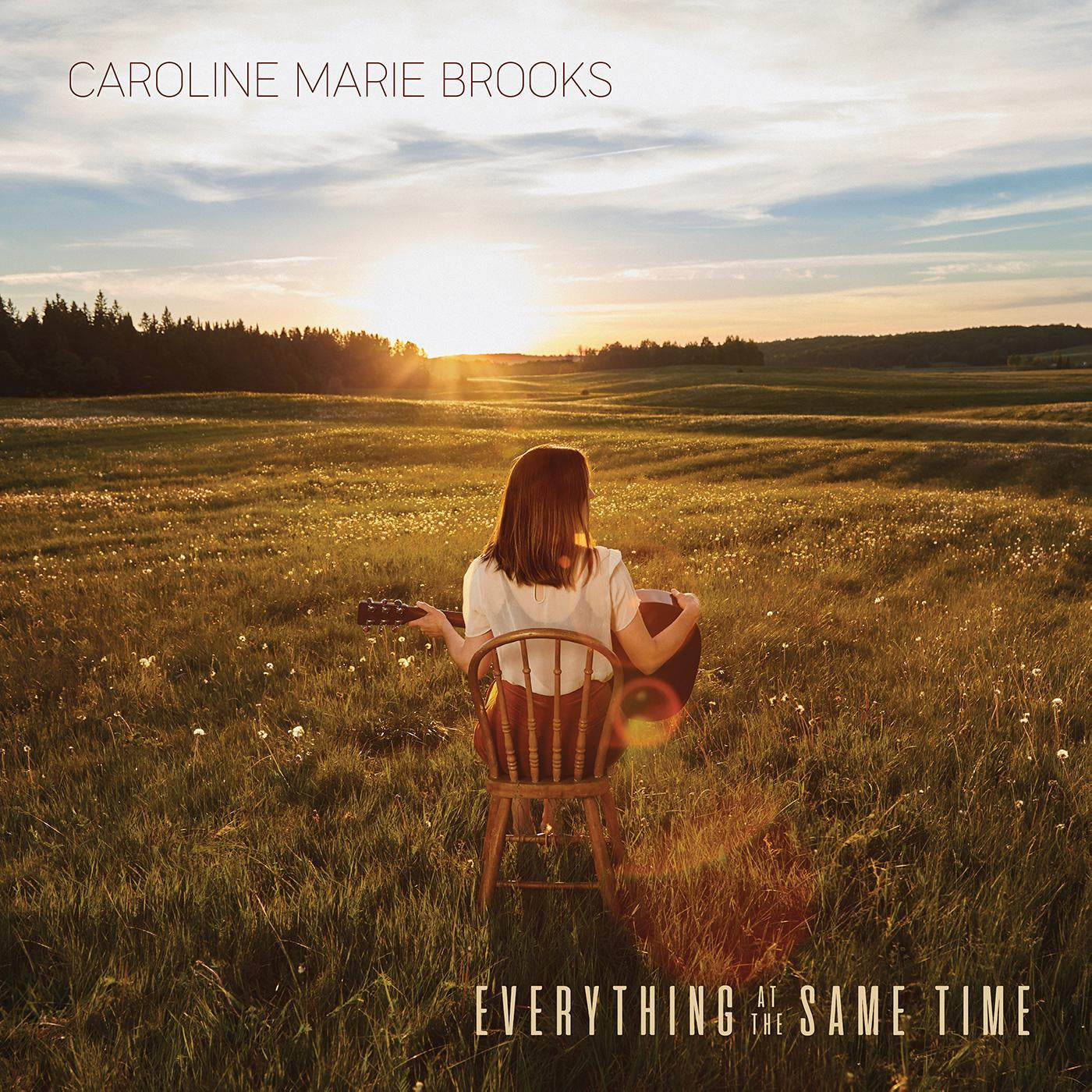 Caroline Marie Brooks - Everything At The Same Time