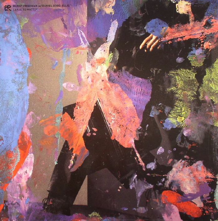 Burnt Friedman & Daniel Dodd-Ellis - Cease To Matter (Labels LP)