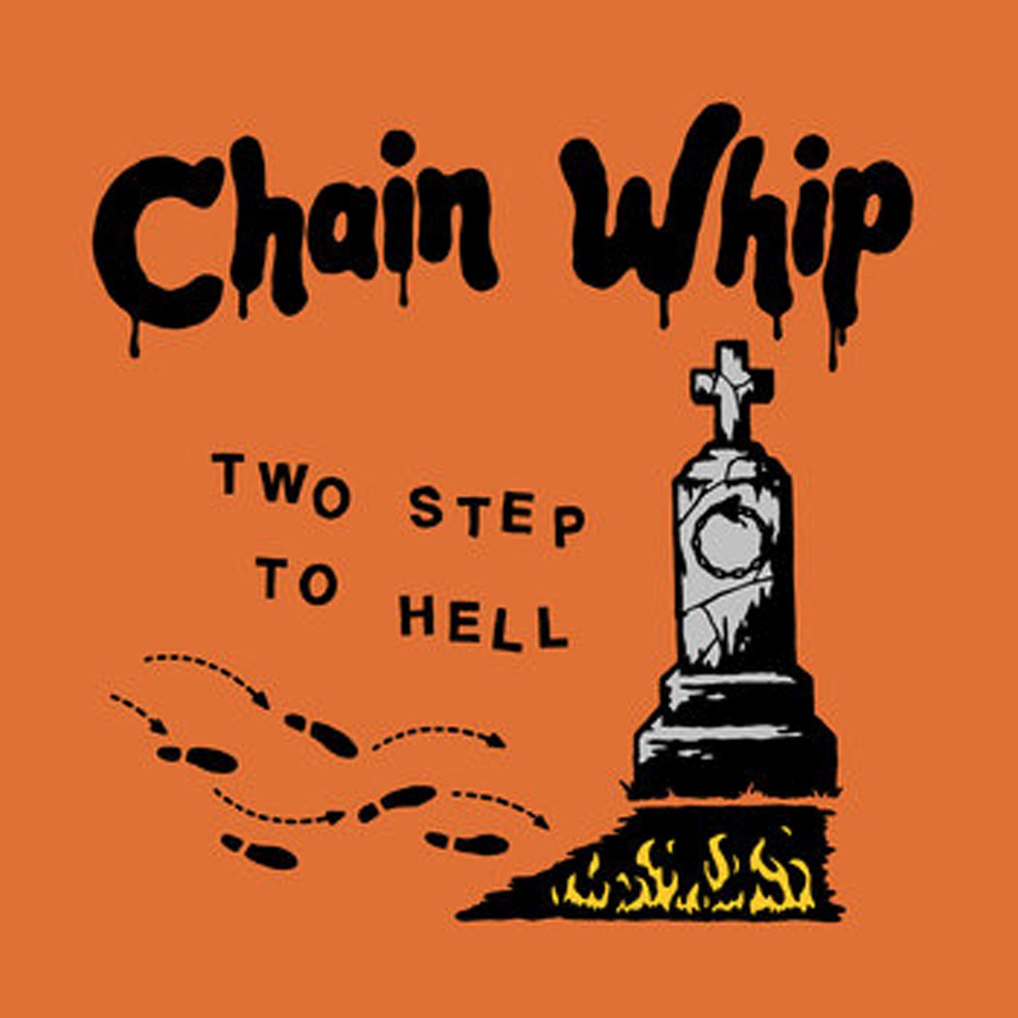 Chain Whip – Two Step To Hell